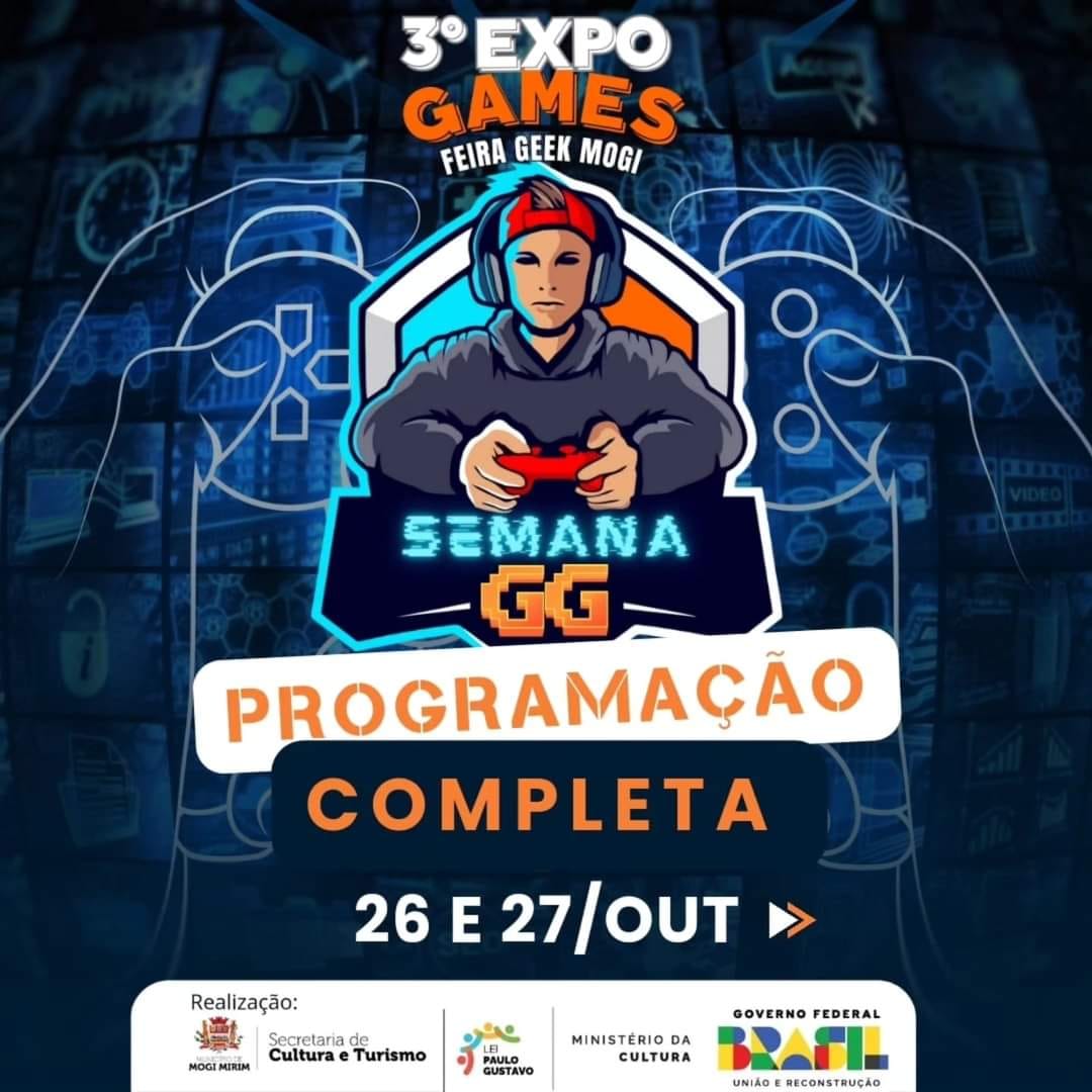 ​FIM DE SEMANA COM A 3ª EXPOGAMES DE MOGI MIRIM